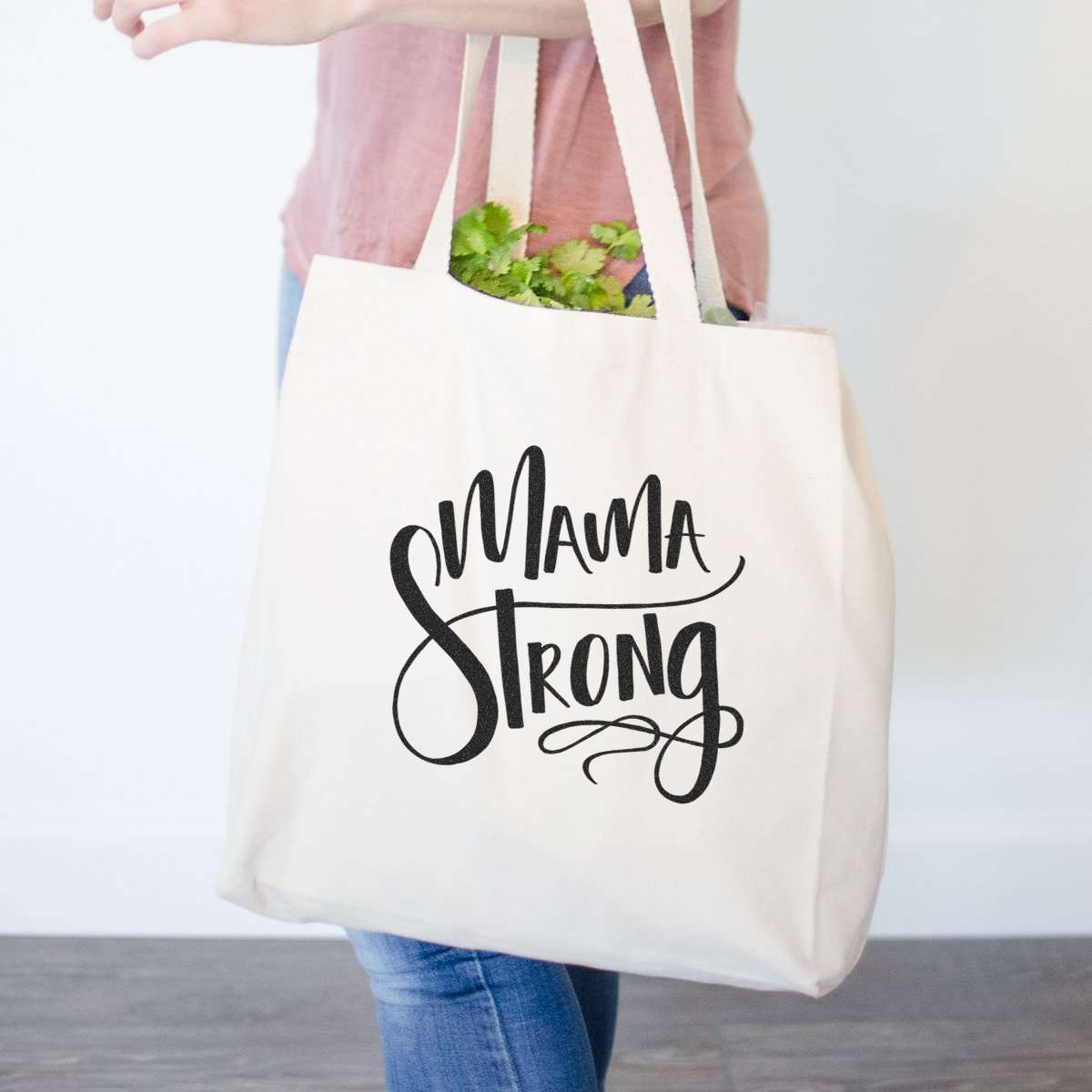 Mama Strong - Tote Bag