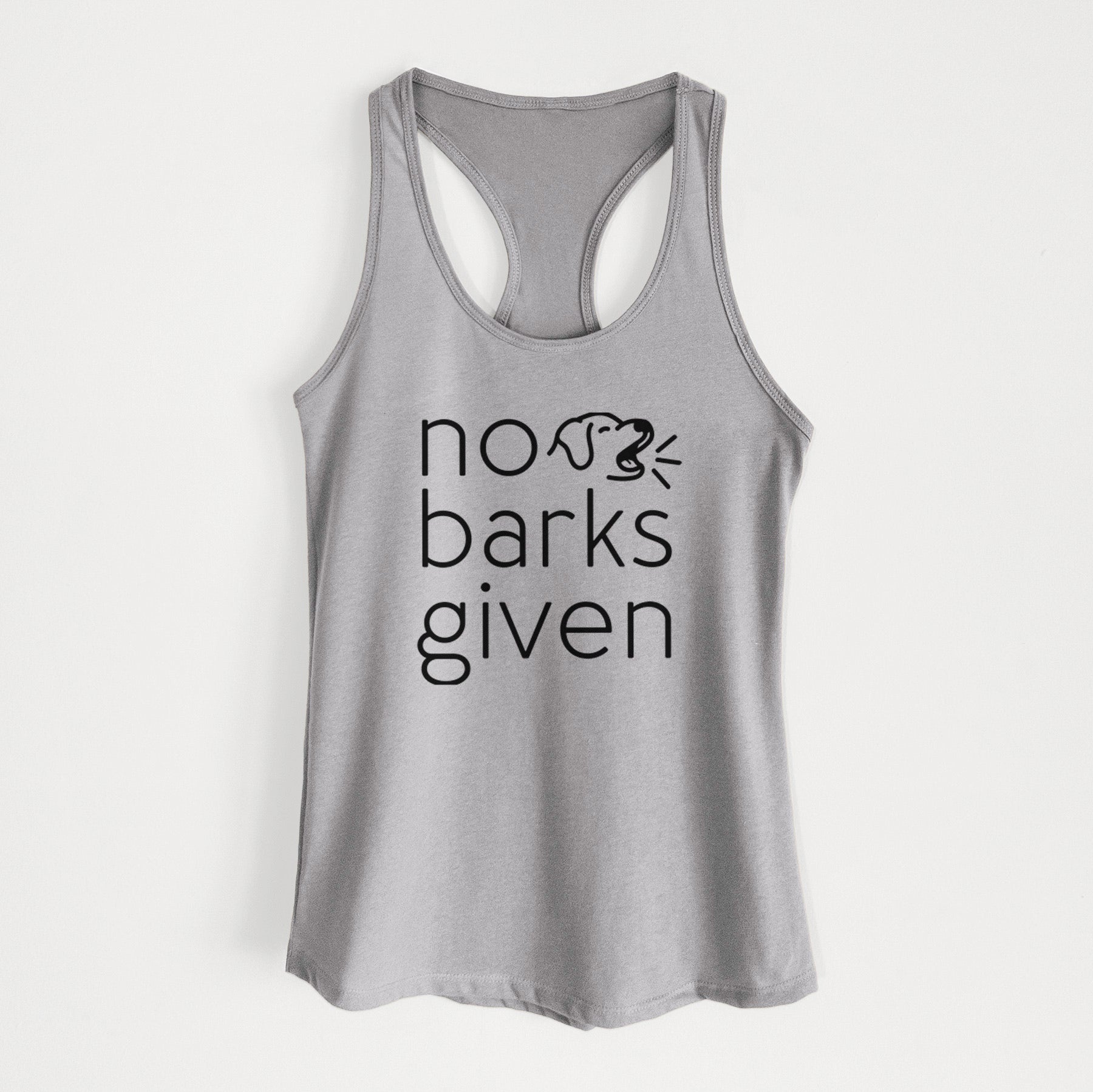 No Barks Given - Women's Racerback Tanktop