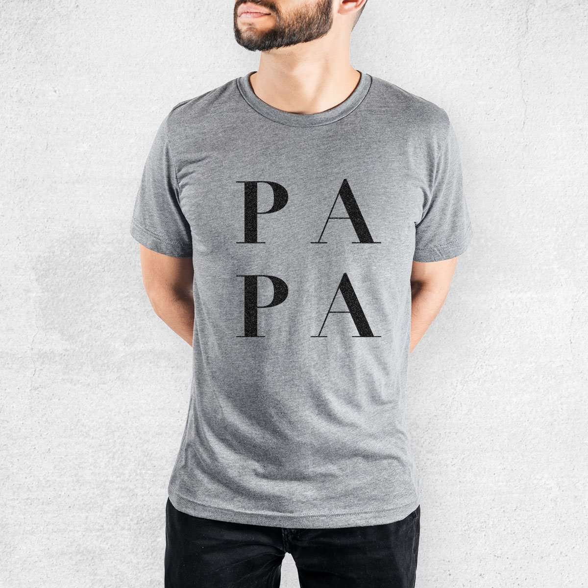 Papa Stacked - Tri-Blend Unisex Crew