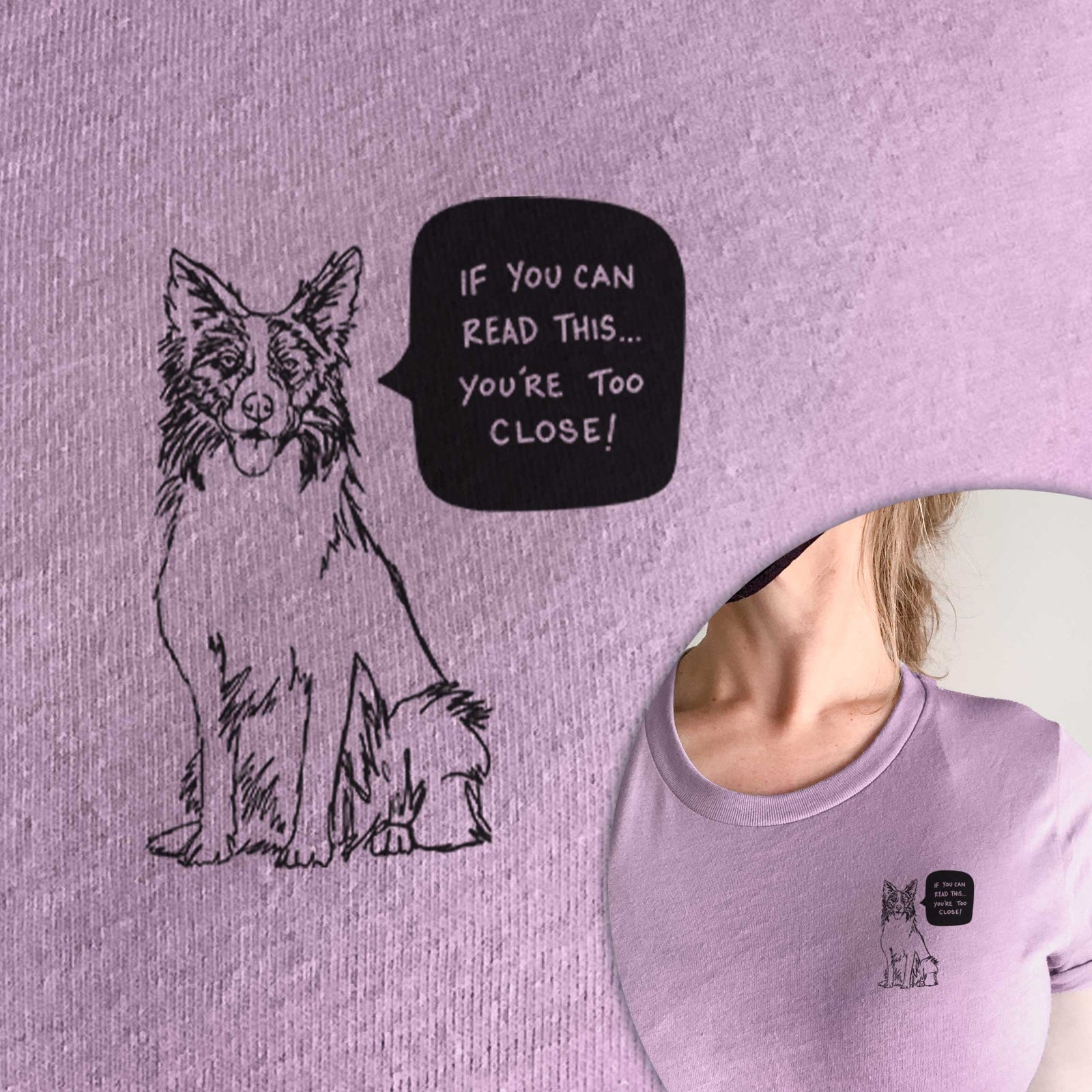 Too Close Border Collie  - Unisex Crewneck