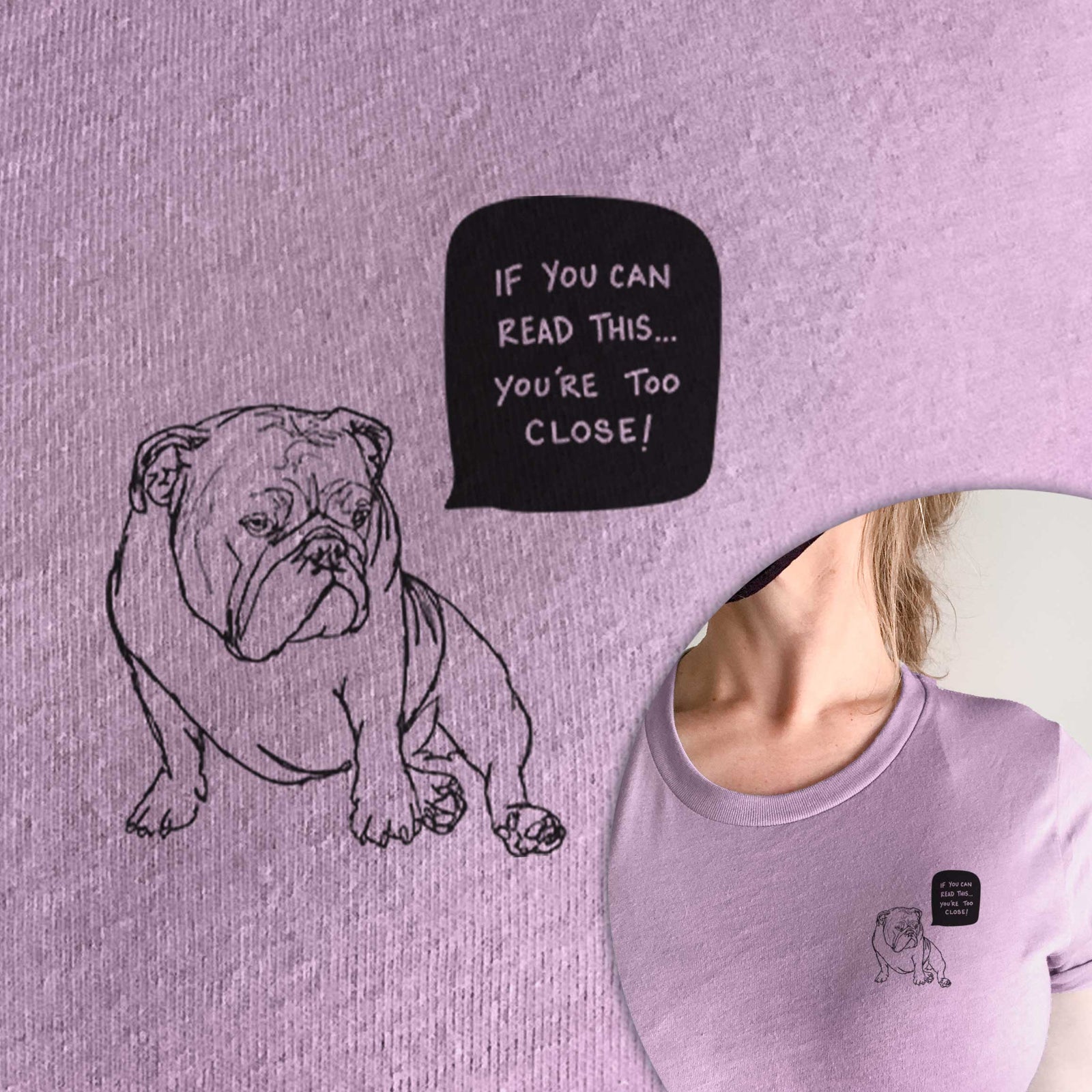 Too Close English Bulldog  - Unisex Crewneck