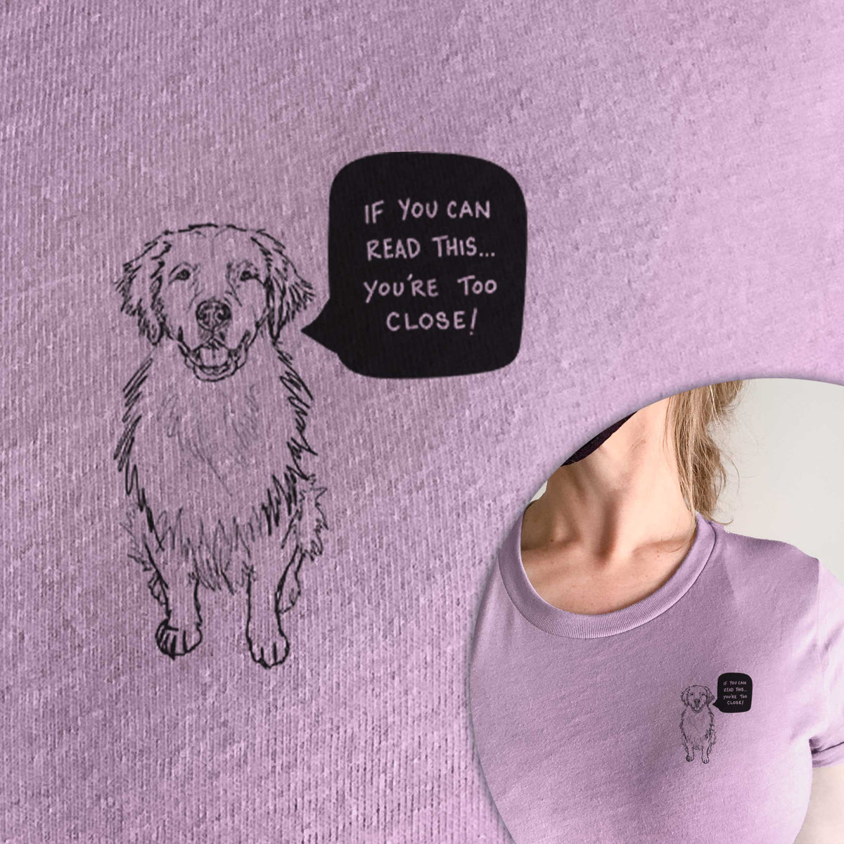 Too Close Golden Retriever  - Unisex Crewneck