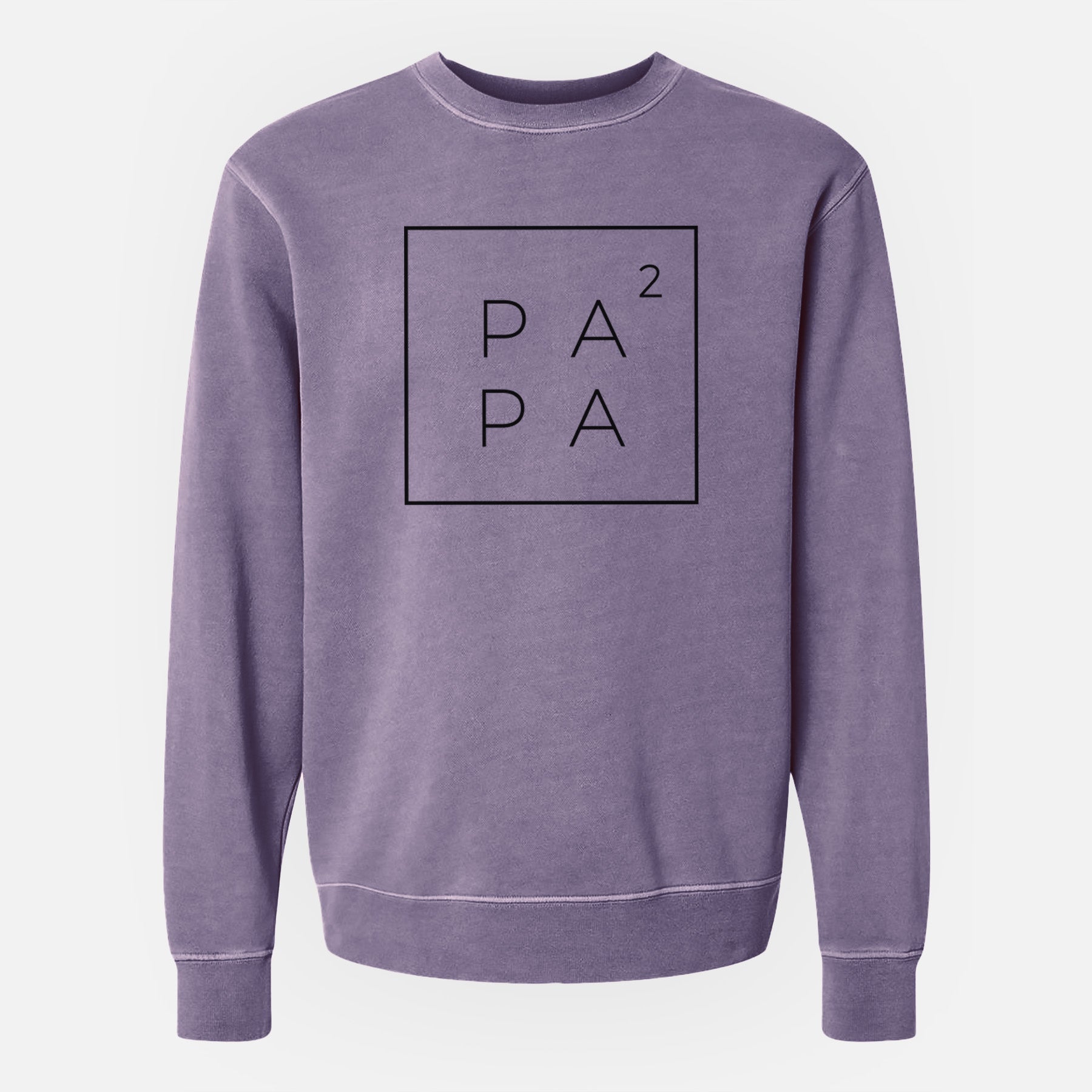 Papa to the 2nd Power Boxed - Unisex Pigment Dyed Crew Sweatshirt