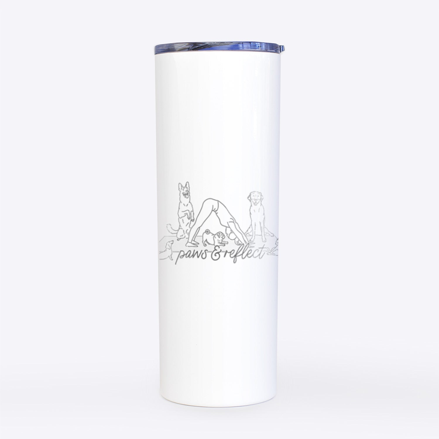 Paws and Reflect - Yoga with Dogs- 20oz Skinny Tumbler