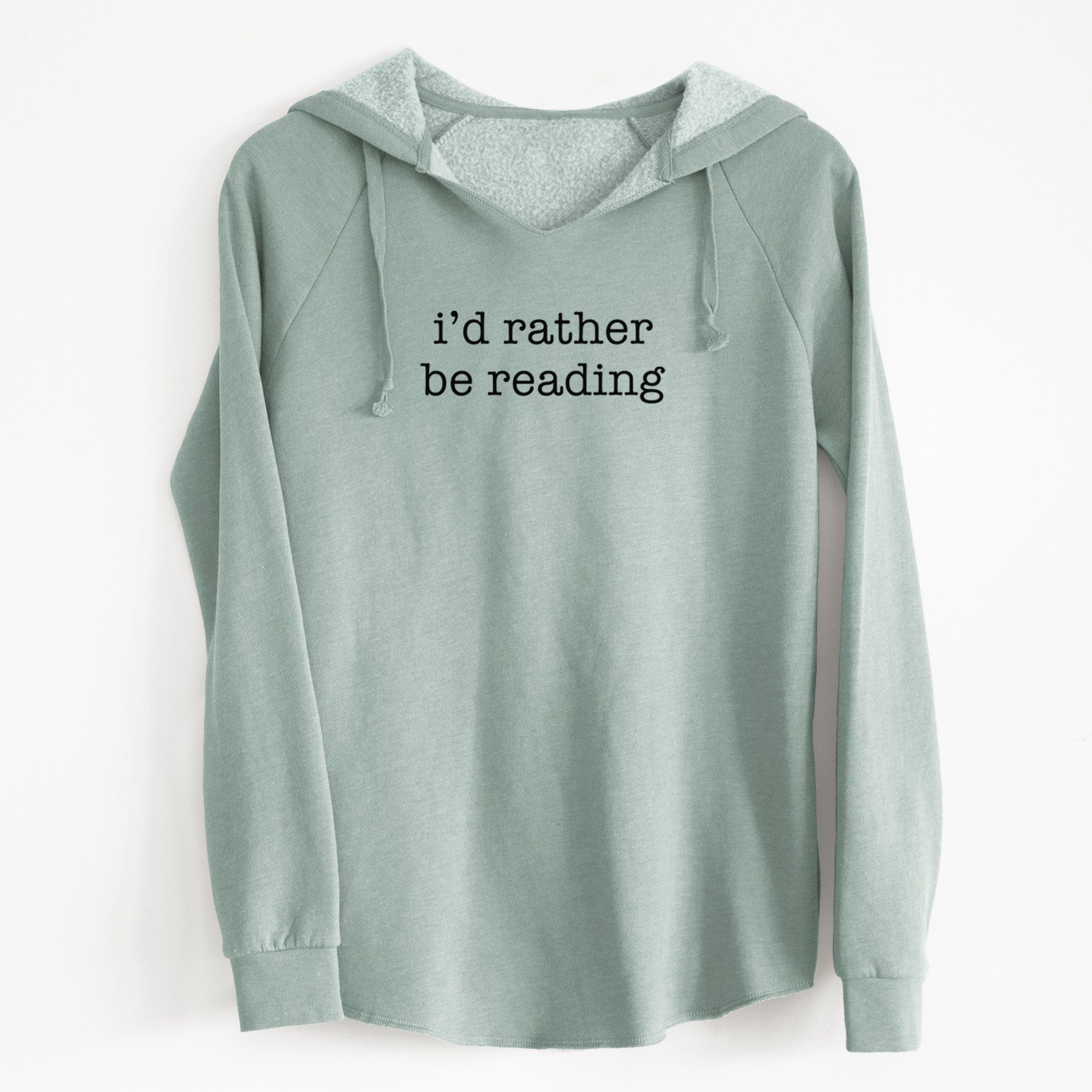 I'd Rather Be Reading - Cali Wave Hooded Sweatshirt