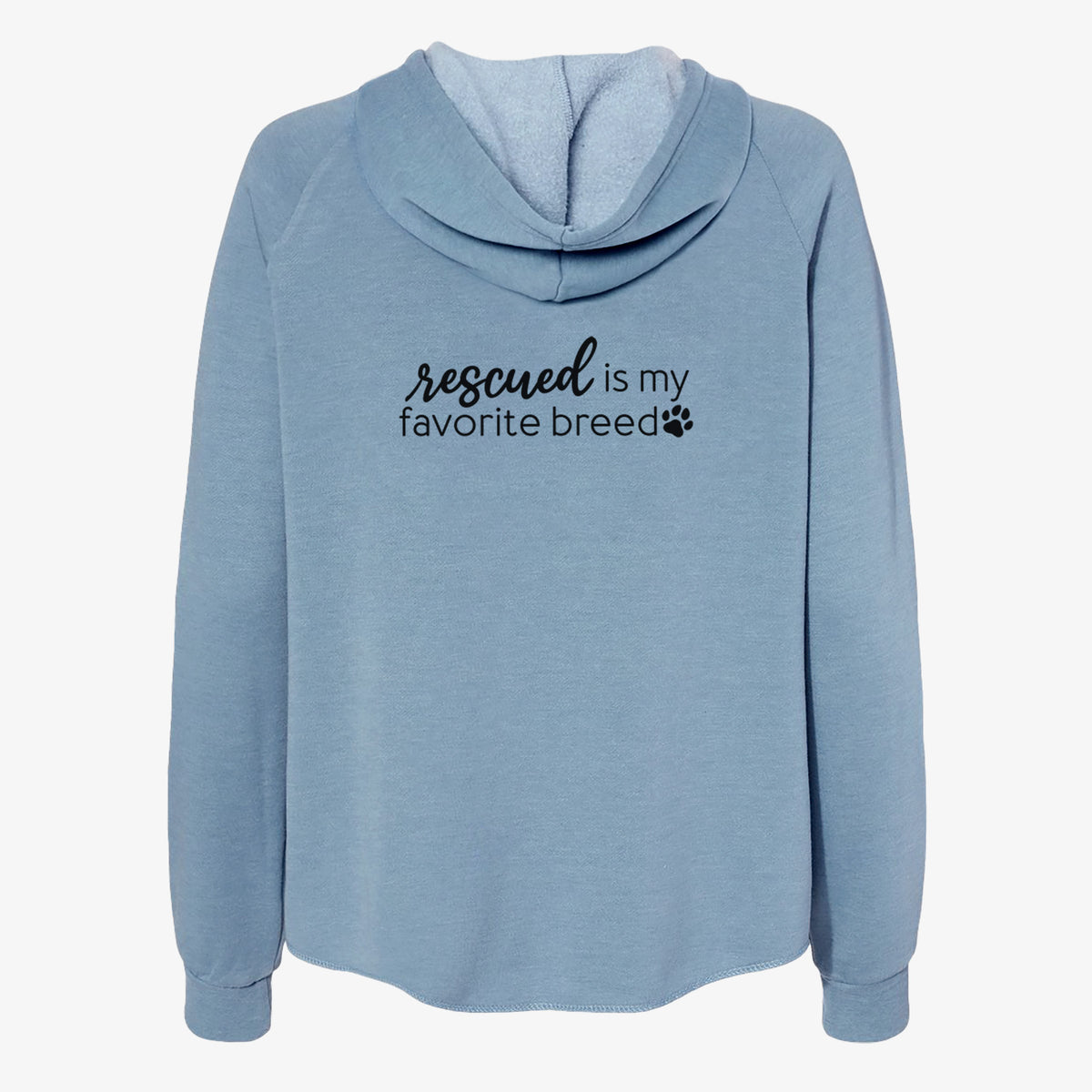 Rescued is My Favorite Breed - Women's Cali Wave Zip-Up Sweatshirt