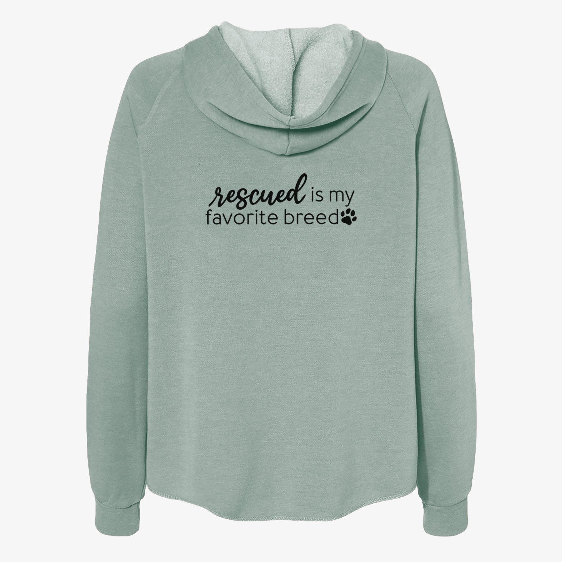 Rescued is My Favorite Breed - Women's Cali Wave Zip-Up Sweatshirt