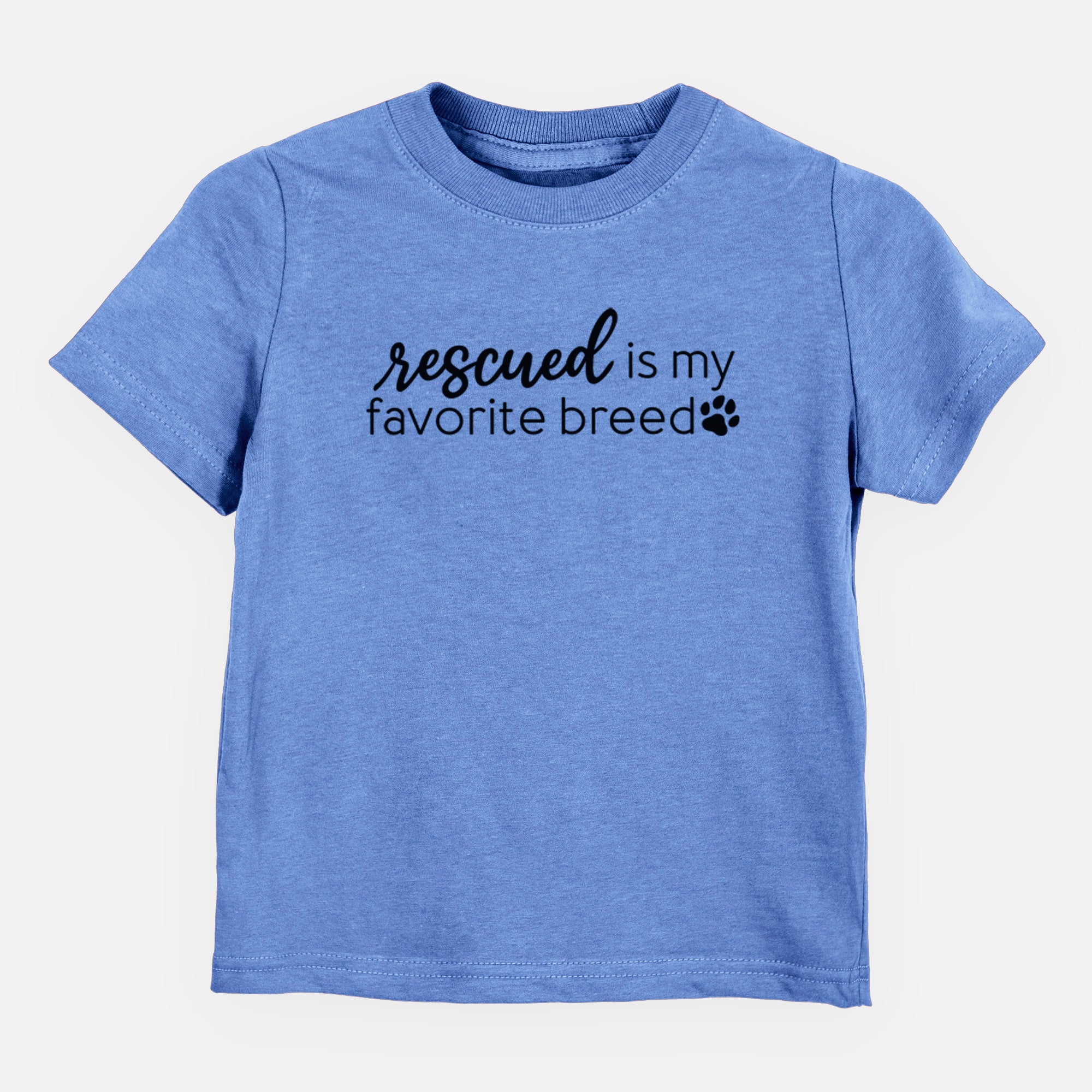 Rescued is My Favorite Breed - Kids/Youth/Toddler Shirt