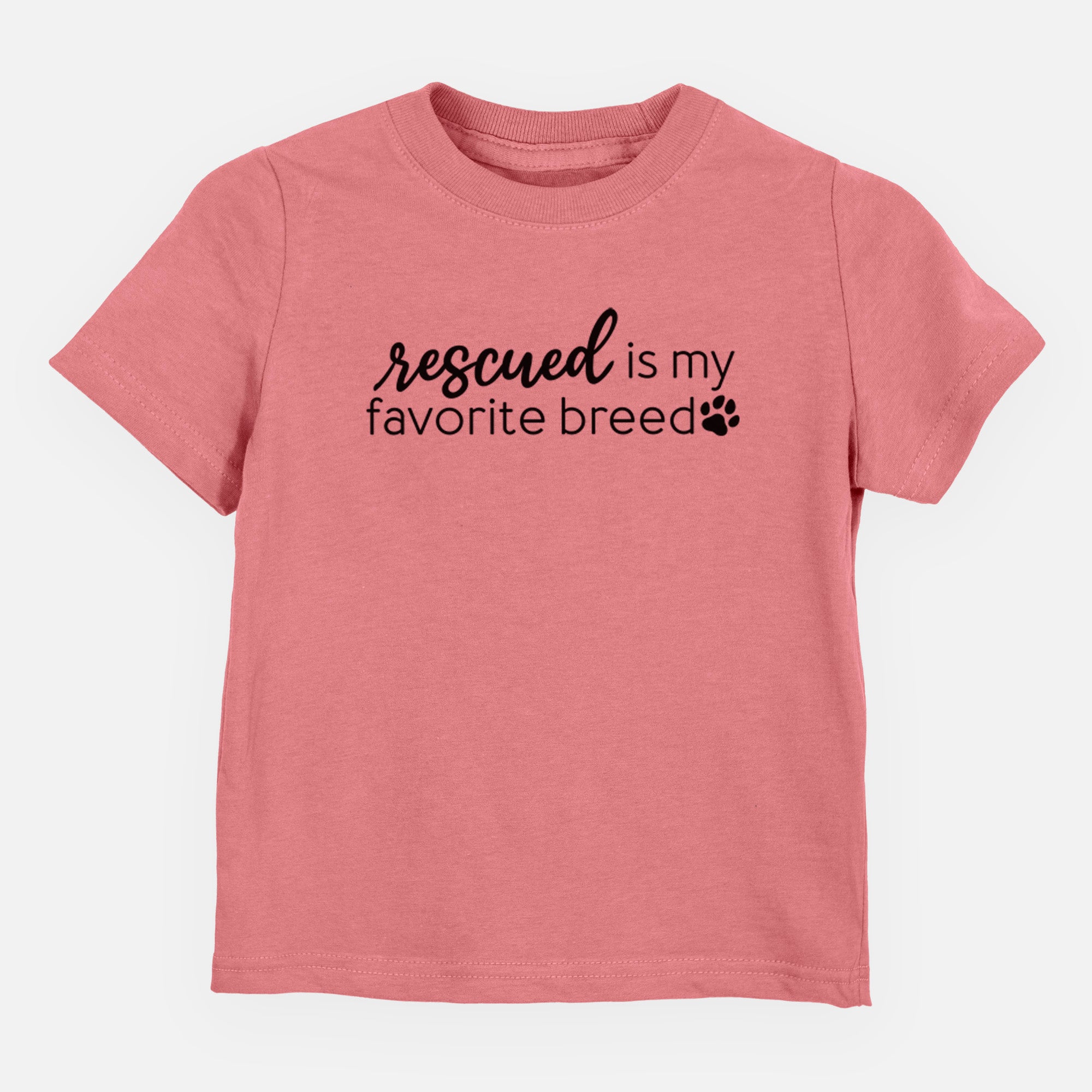 Rescued is My Favorite Breed - Kids/Youth/Toddler Shirt