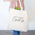 Because I Said So - Tote Bag