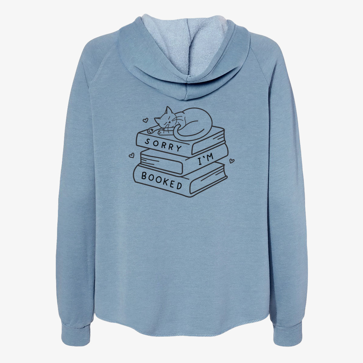 Sorry, I'm Booked - Women's Cali Wave Zip-Up Sweatshirt