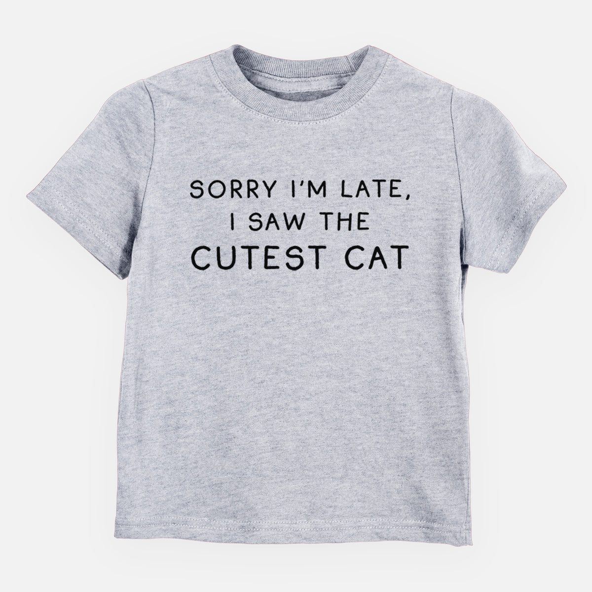 Sorry I&#39;m Late, I Saw the Cutest Cat - Kids/Youth/Toddler Shirt