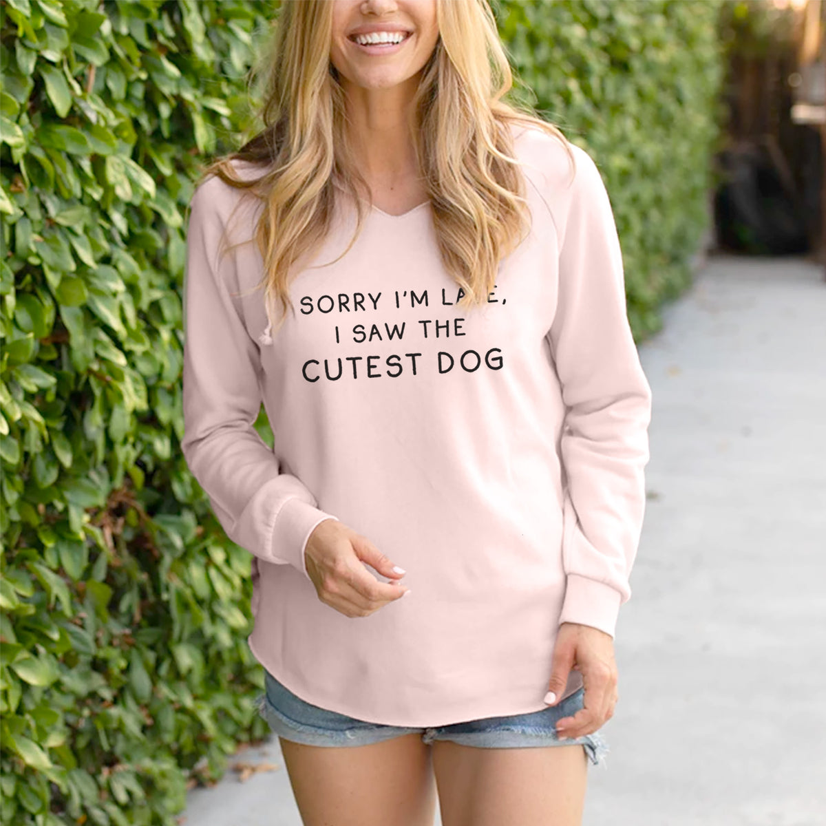 Sorry I'm Late, I Saw the Cutest Dog - Cali Wave Hooded Sweatshirt