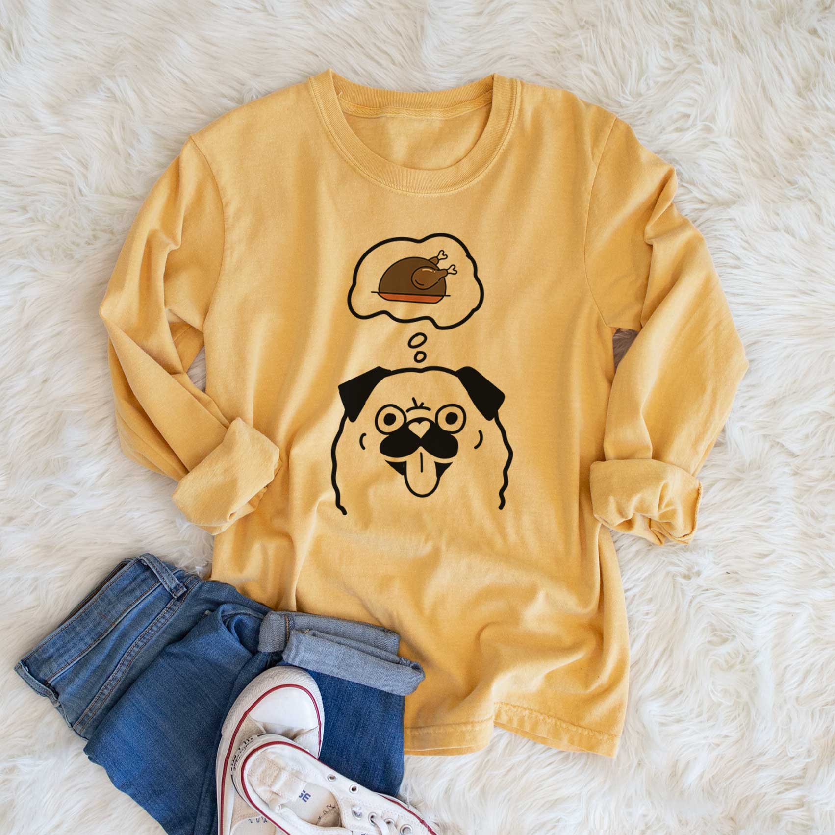 Turkey Thoughts Pug - Heavyweight 100% Cotton Long Sleeve