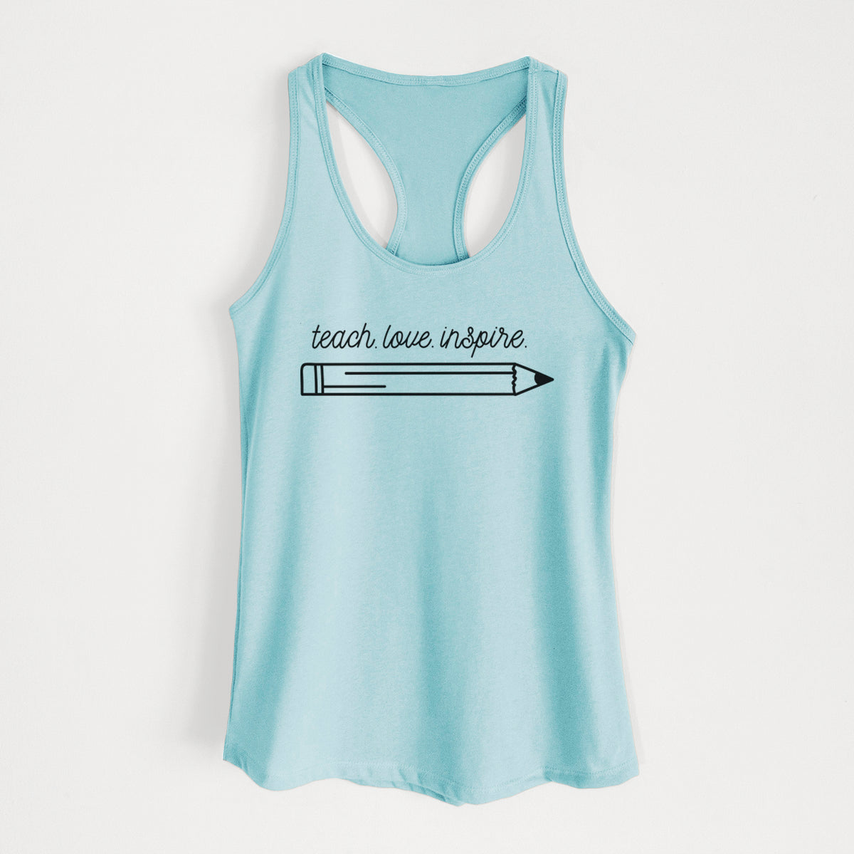 teach. love. inspire. - Women's Racerback Tanktop