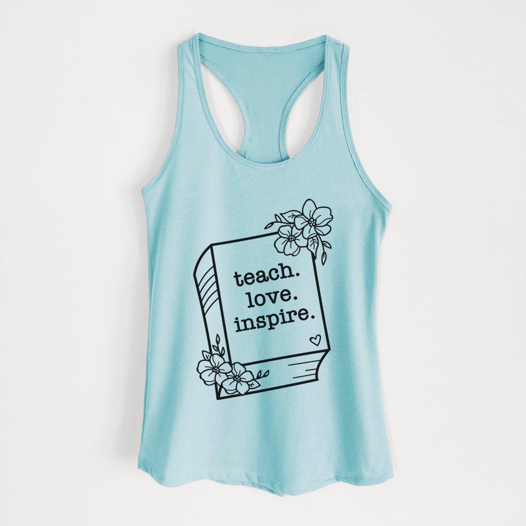 Teach. Love. Inspire. - Floral Book - Women's Racerback Tanktop