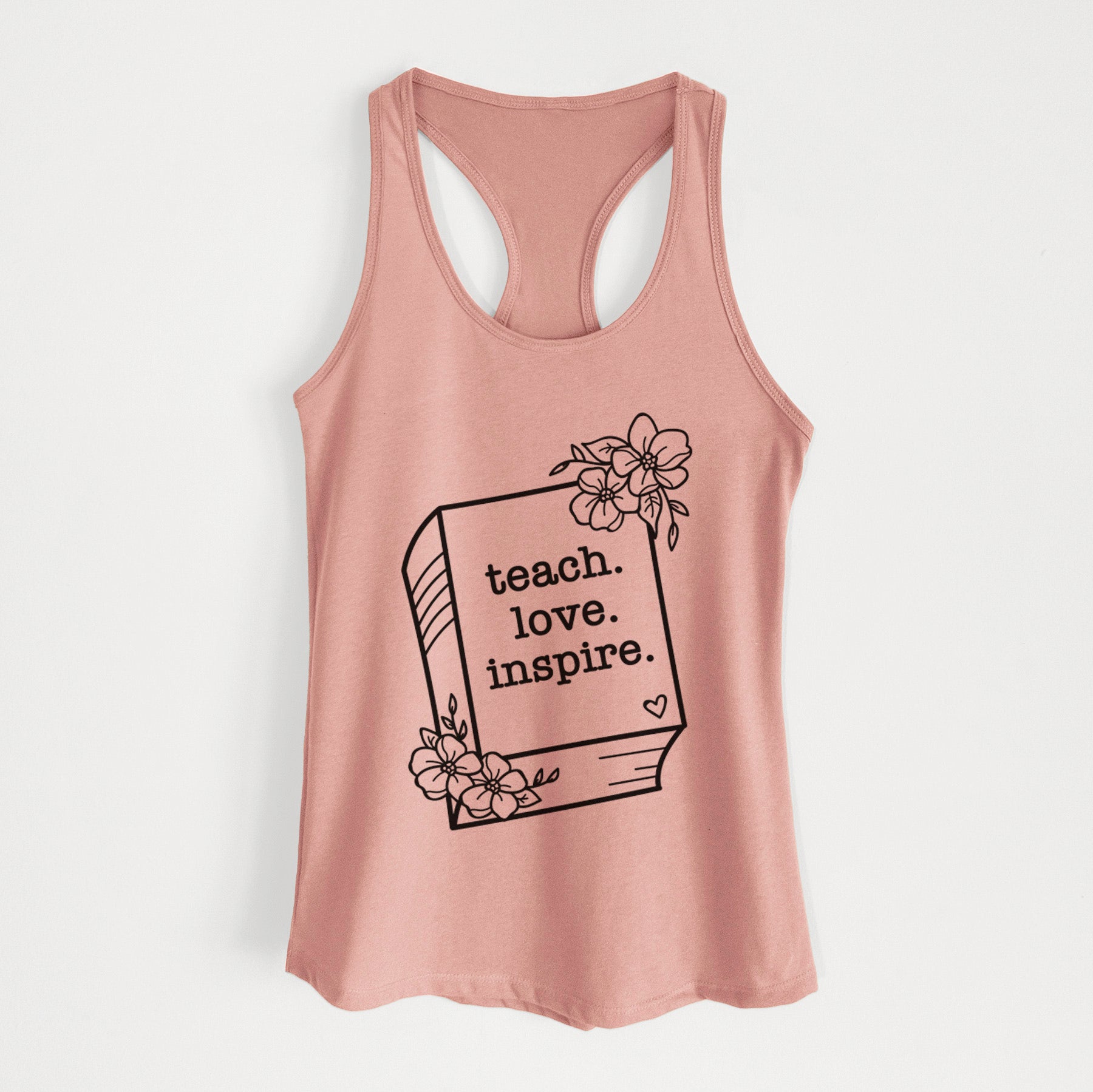 Teach. Love. Inspire. - Floral Book - Women's Racerback Tanktop