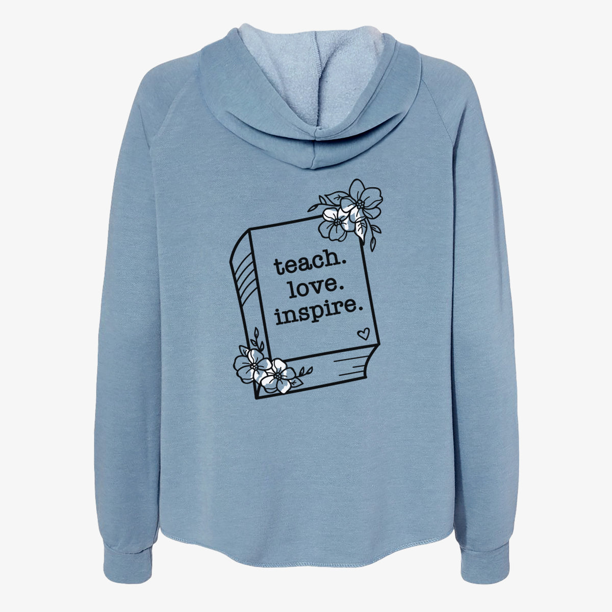 Teach. Love. Inspire. - Floral Book - Women's Cali Wave Zip-Up Sweatshirt