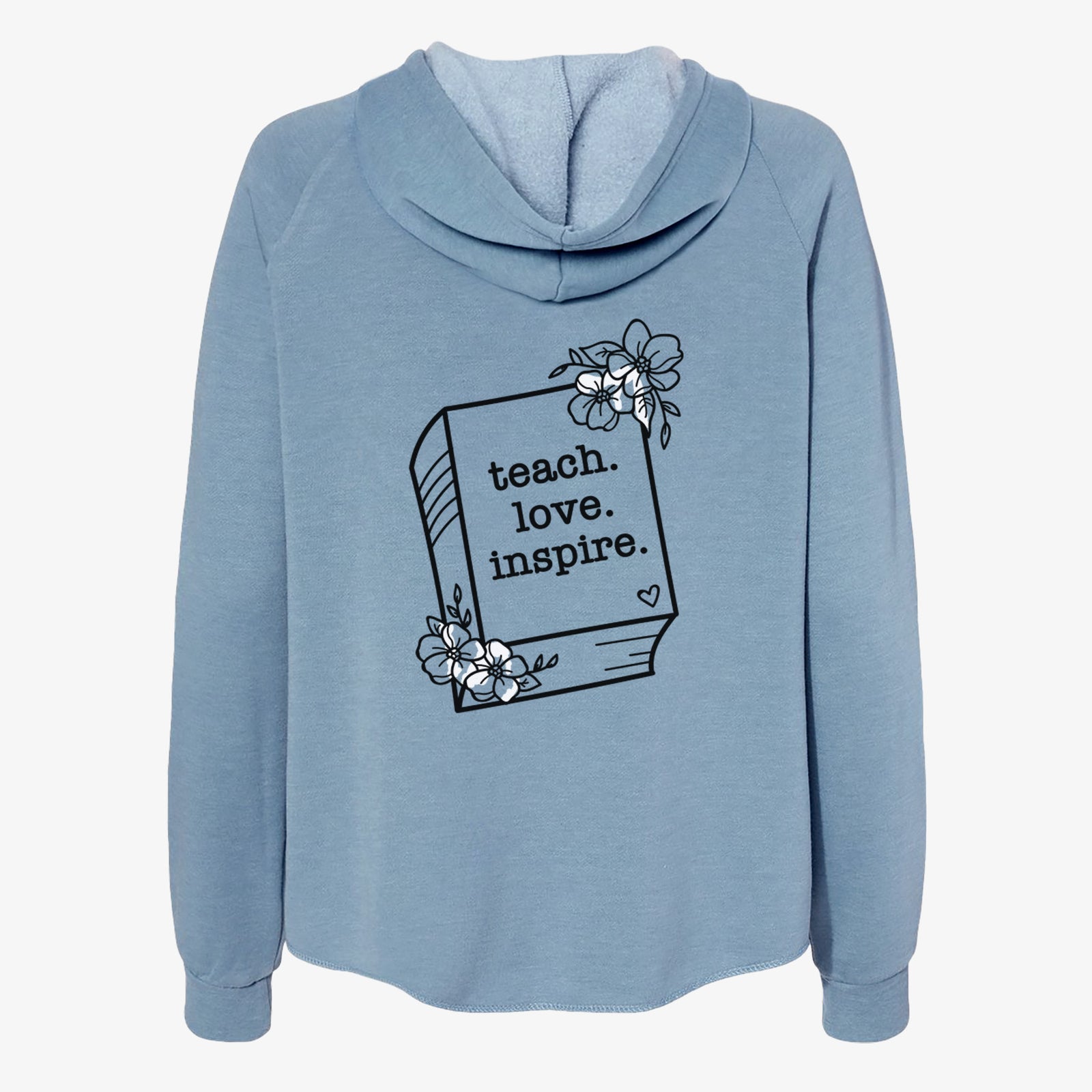 Teach. Love. Inspire. - Floral Book - Women's Cali Wave Zip-Up Sweatshirt