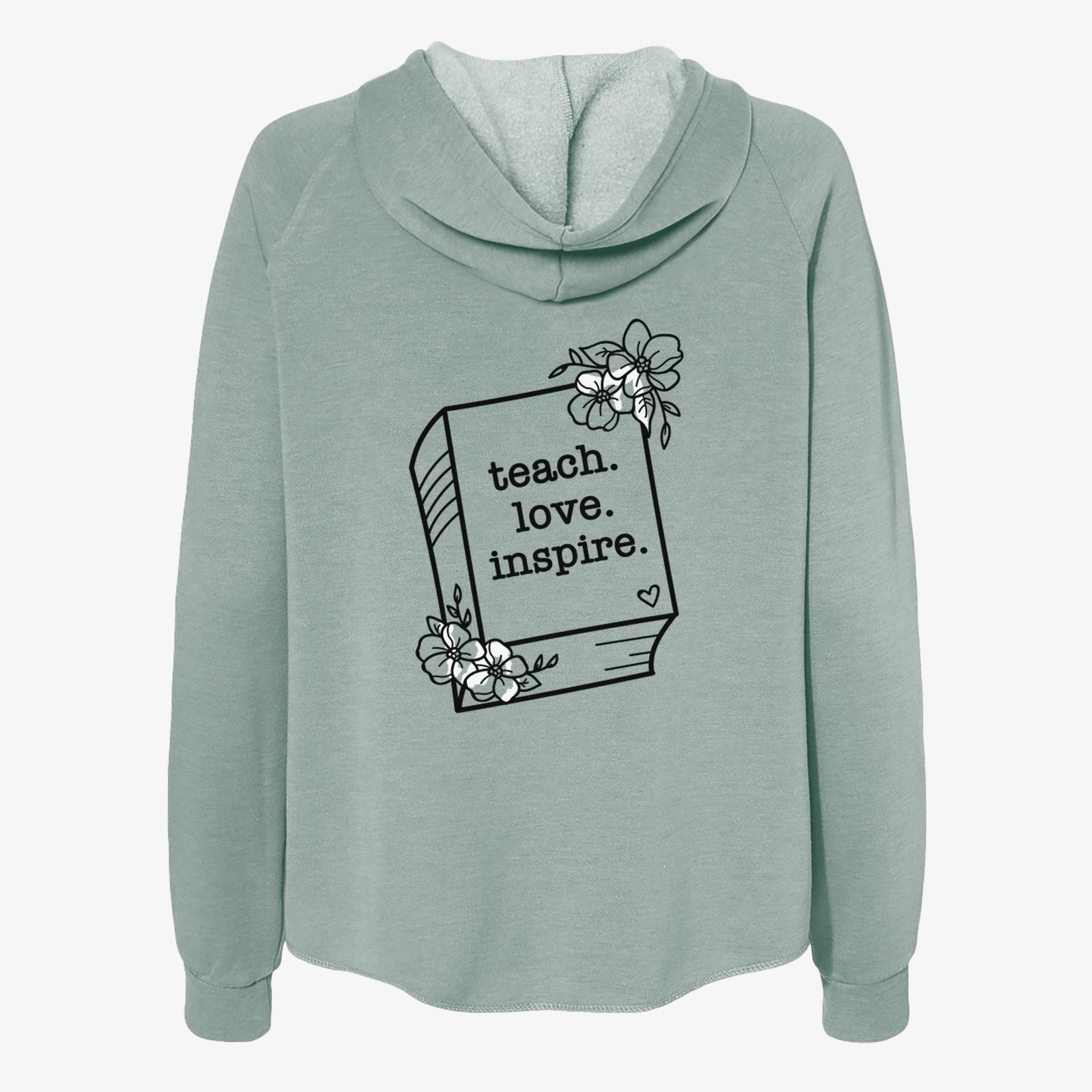 Teach. Love. Inspire. - Floral Book - Women's Cali Wave Zip-Up Sweatshirt