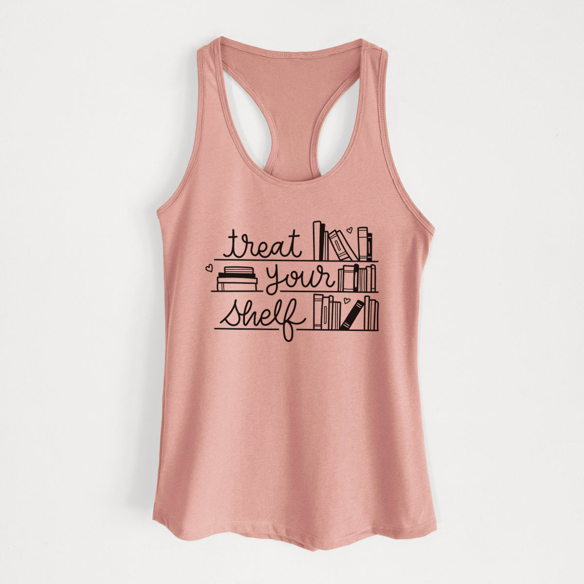 Treat Your Shelf - Book Pun - Women&#39;s Racerback Tanktop